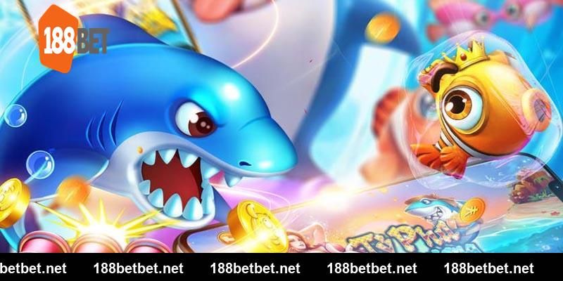 Các chiến thuật hack bắn cá 188BET thông minh