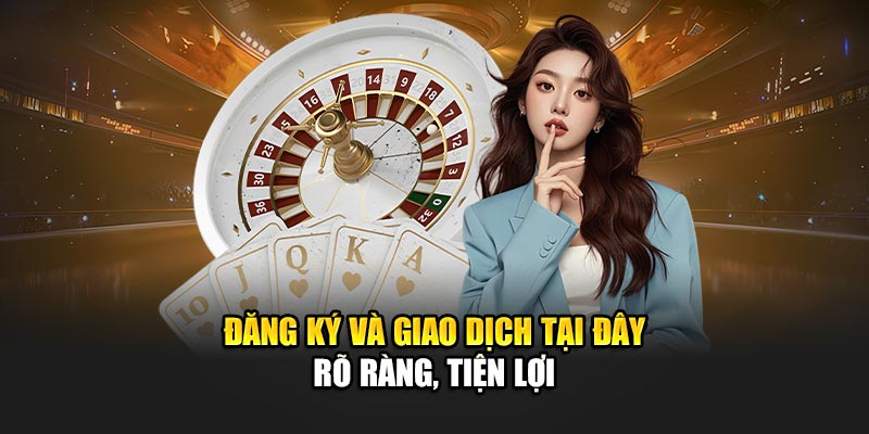 Đăng ký và giao dịch tại casino 188BET rõ ràng, tiện lợi