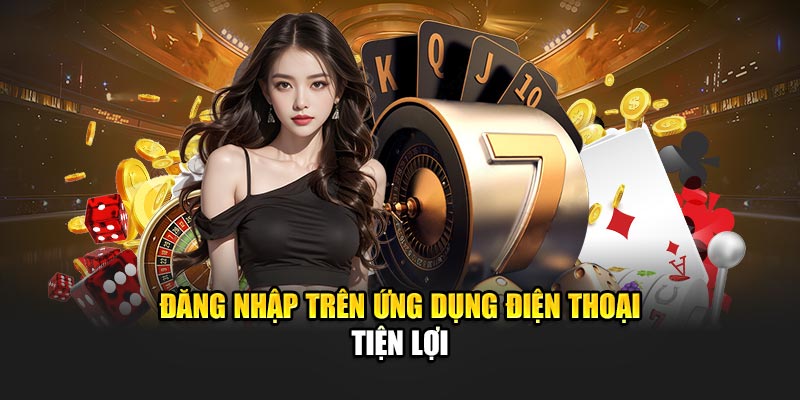Đăng nhập 188BET trên ứng dụng điện thoại tiện lợi